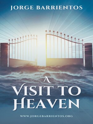 cover image of A Visit to Heaven